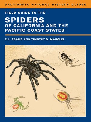 cover image of Field Guide to the Spiders of California and the Pacific Coast States